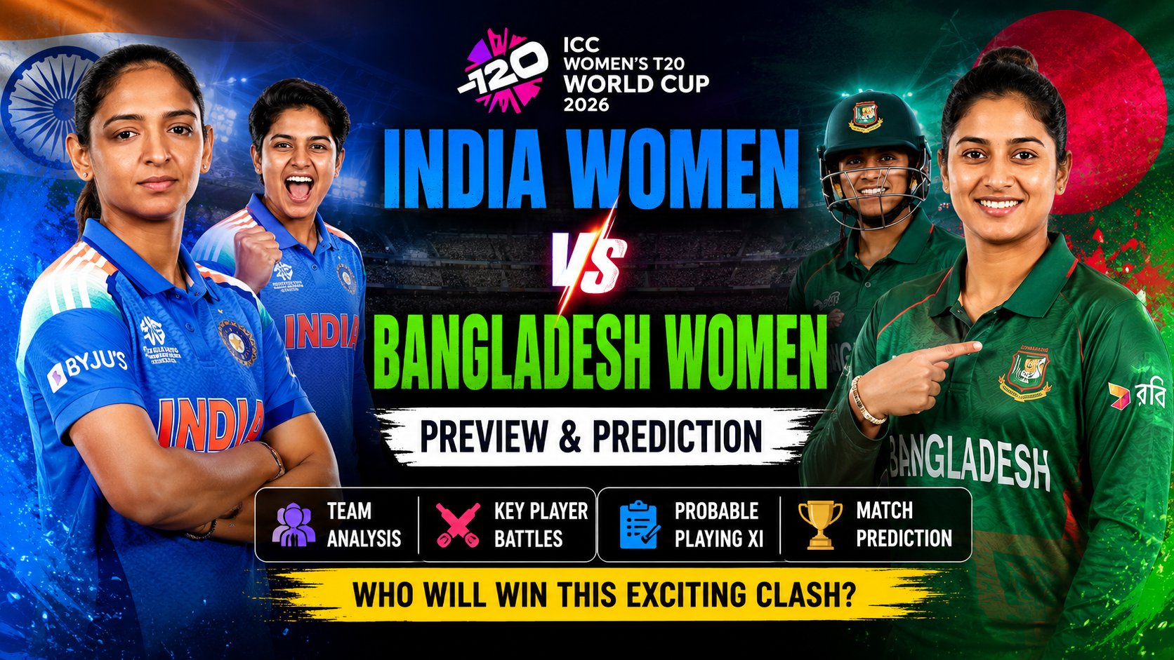 India Women vs Bangladesh Women match preview featuring key players, team analysis, probable playing XIs, and prediction for the upcoming Women's T20 World Cup clash.